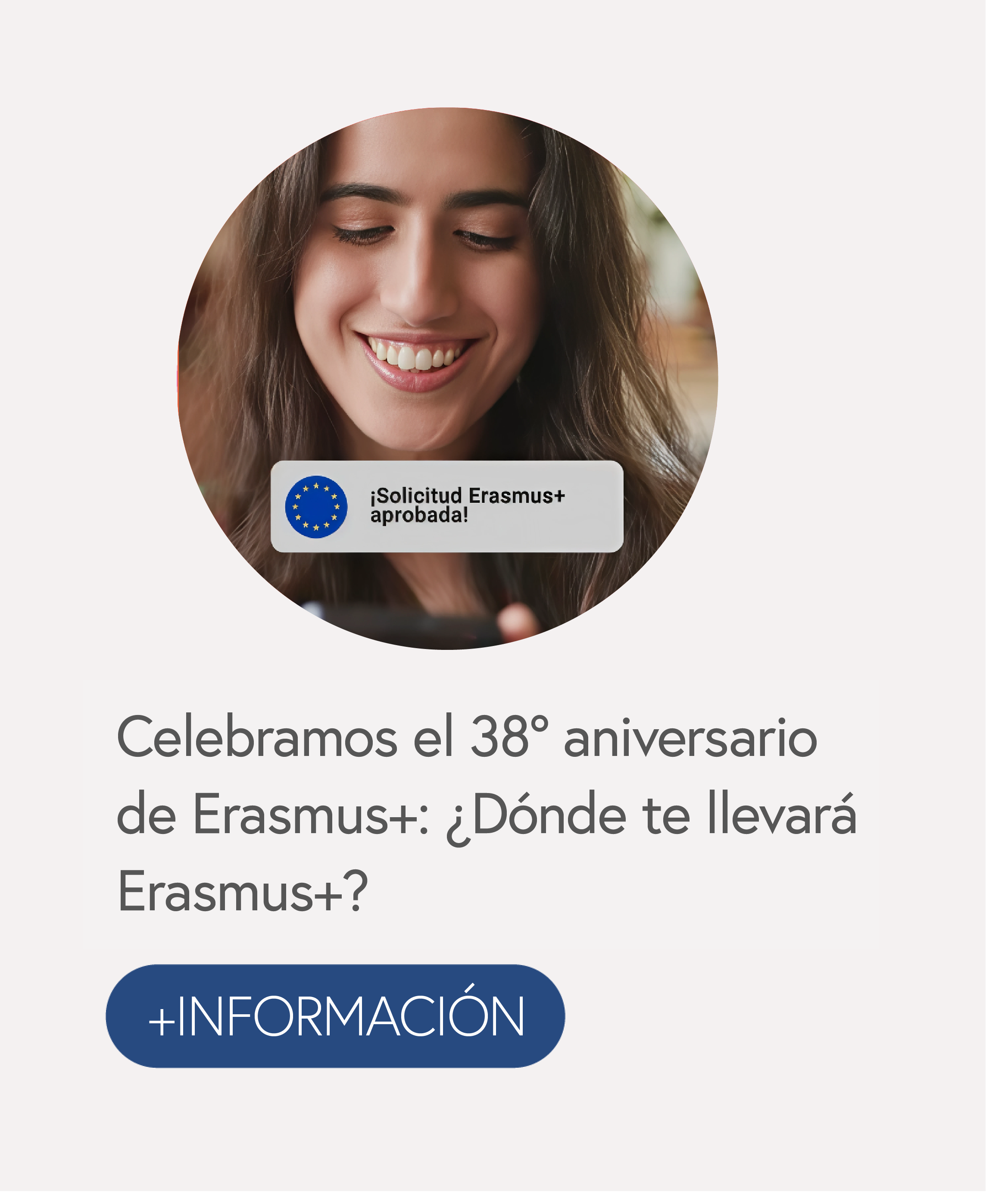 Celebramos el 38º aniversario de Erasmus+: ¿Dónde te llevará Erasmus+?